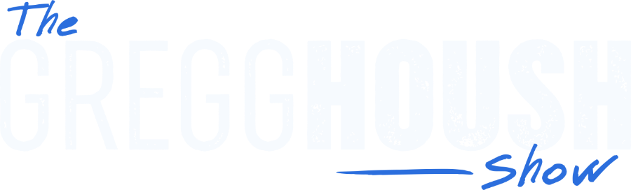 The Gregg Housh Show